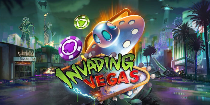 Panduan Lengkap Menang di Slot Invading Vegas Dengan Mudah