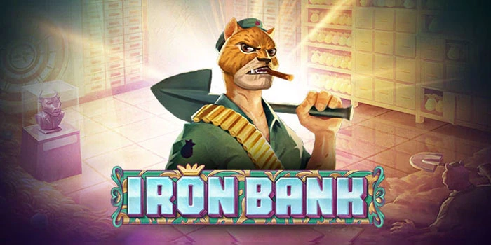 Strategi Bermain Slot Iron Bank Agar Tidak Rugi